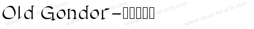 Old Gondor字体转换